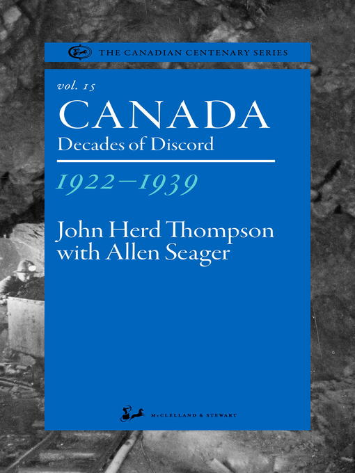 Title details for Canada 1922-1939 by John Herd Thompson - Wait list